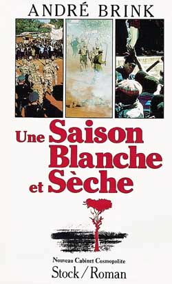 saison blanche et sèche (Une) - 