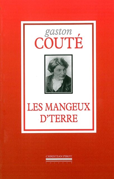 mangeux d'terre (Les ) - 