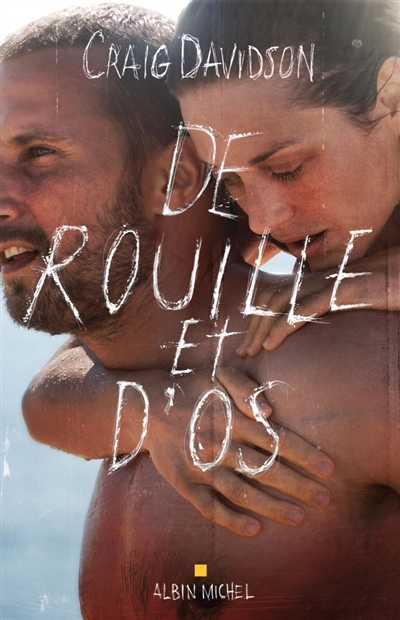 De rouille et d'os - 