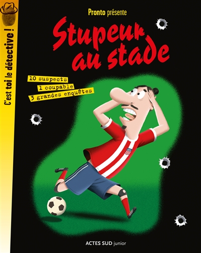 Stupeur au stade - 