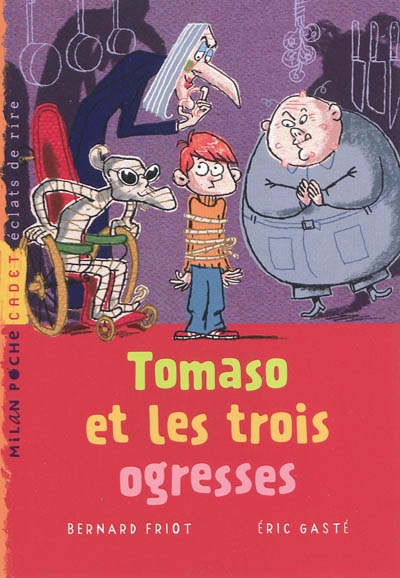 Tomaso et les trois ogresses - 