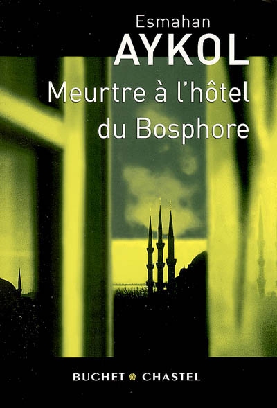 Meurtre à l'hôtel du Bosphore - 