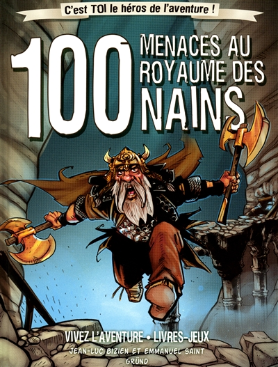 100 menaces au royaume des nains - 