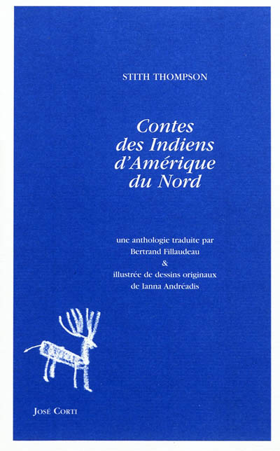 Contes des Indiens d'Amérique du Nord - 