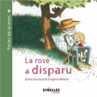 rose a disparu (La) - 