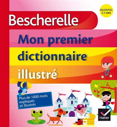 Mon premier dictionnaire illustré - 