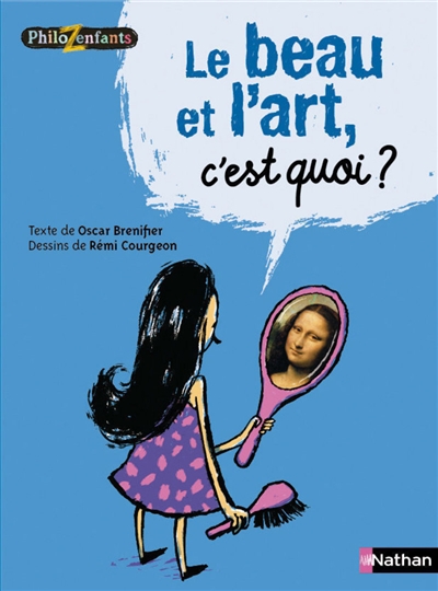 beau et l'art, c'est quoi ? (Le) - 