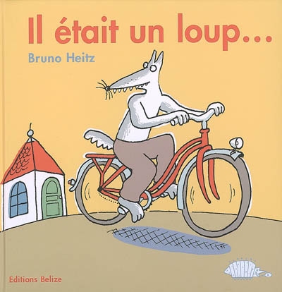 Il était un loup... - 