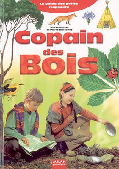 Copain des bois - 