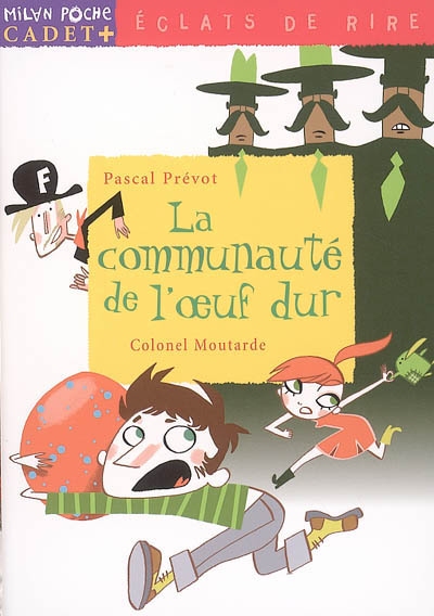 communauté de l'oeuf dur (La) - 