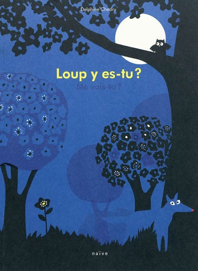 Loup, y es-tu ? Me vois-tu ? - 