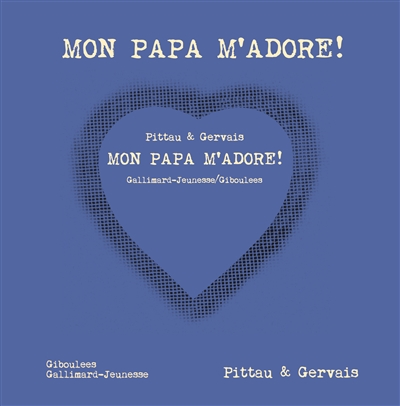 Mon papa m'adore - 