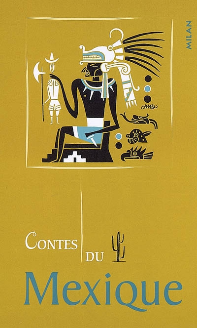 Contes du Mexique - 