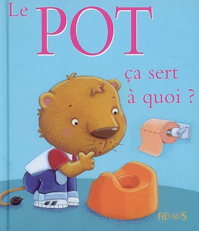 pot, ça sert à quoi ? (Le) - 