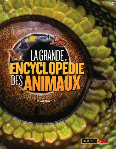 grande encyclopédie des animaux (La) - 