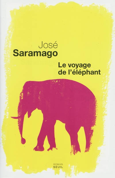 voyage de l'éléphant (Le) - 