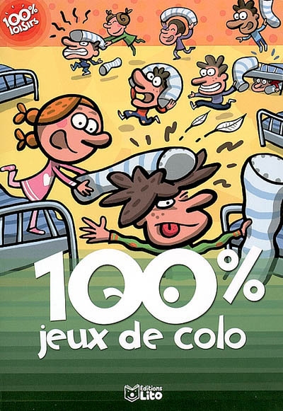 100% jeux de colo - 