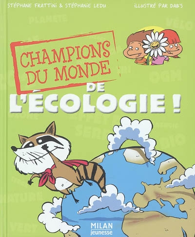 Champions du monde de l'écologie - 