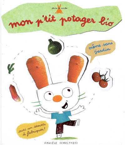 Mon p'tit potager bio - 