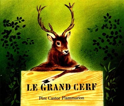 (Le) Grand cerf et le lapin des champs - 