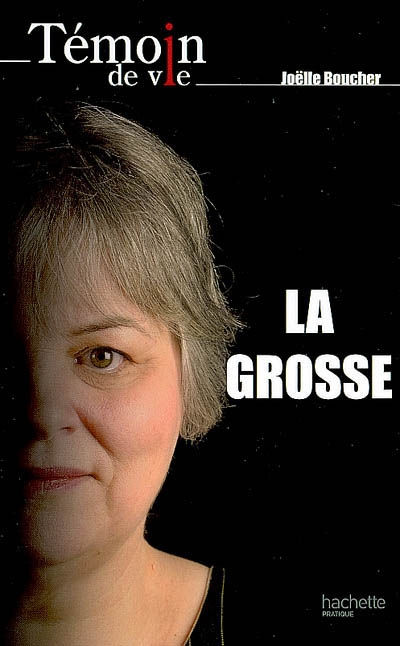 grosse (La) - 