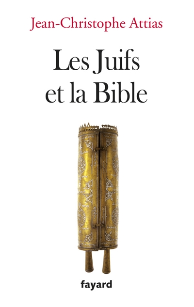 Juifs et la Bible (Les) - 