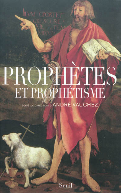 Prophètes et prophétisme - 