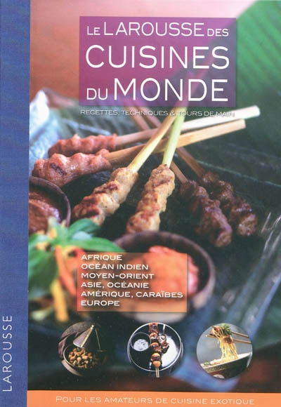 Larousse des cuisines du monde - 