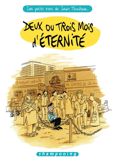 Deux ou trois mois d'éternité - 