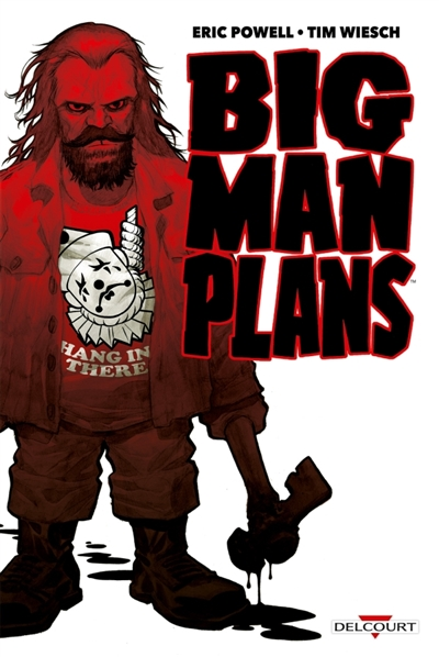 Big man plans - 