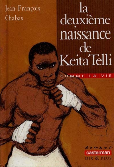 deuxième naissance de Keita Telli (La) - 