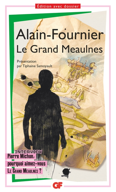 Le Grand Meaulnes - 