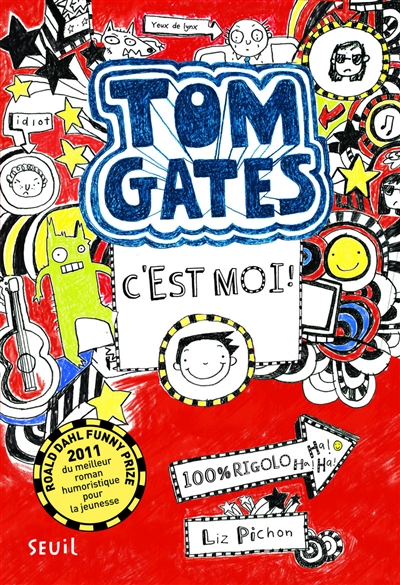 Tom Gates, c'est moi - 