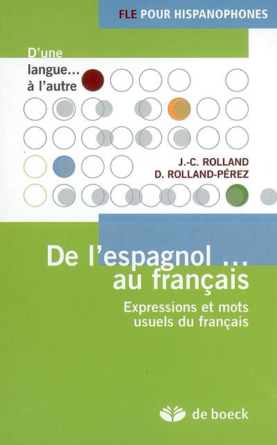 Français, de l'espagnol... au français - 