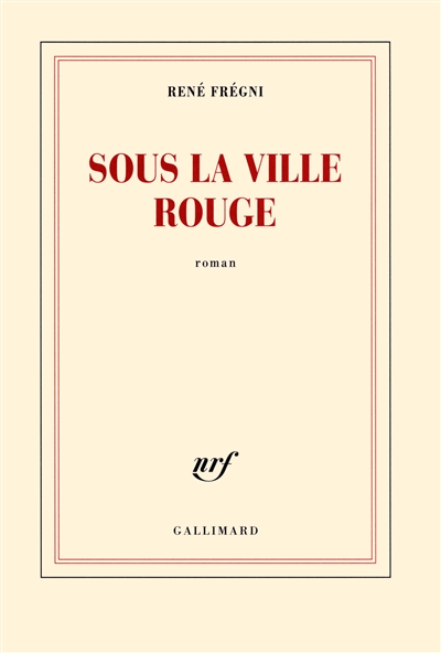 Sous la ville rouge - 