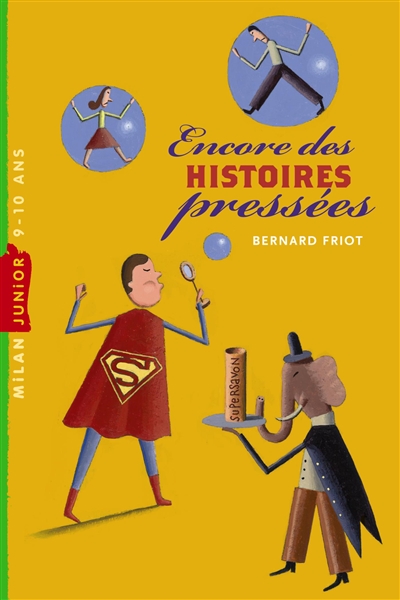 Encore des histoires pressées - 