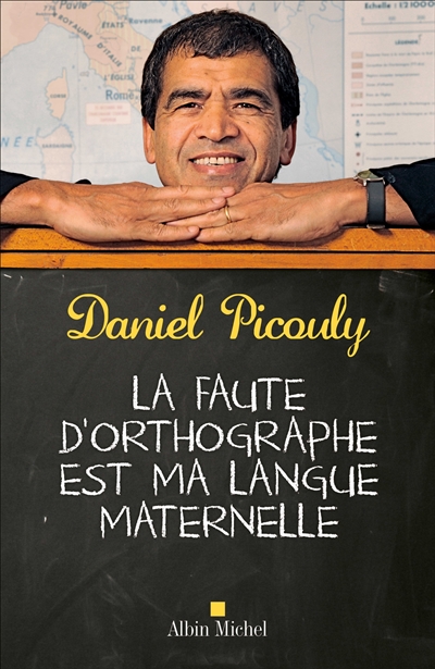 faute d'orthographe est ma langue maternelle (La) - 