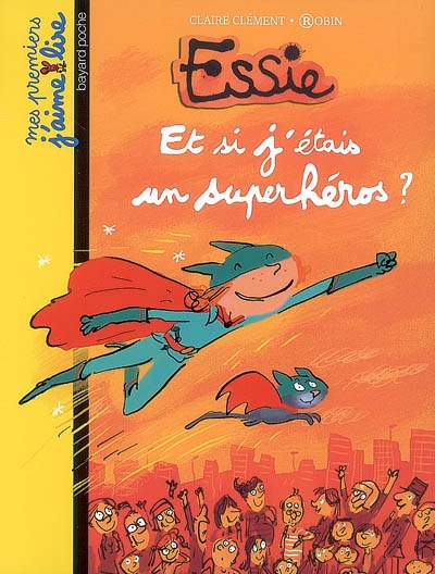 Et si j'étais un superhéros ? - 