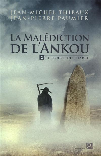 Malédiction de l'Ankou 2 : le doigt du diable (La) - 