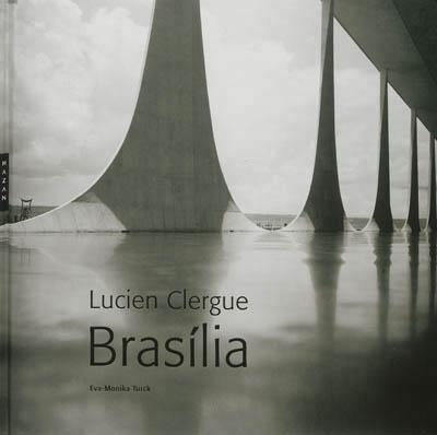 Lucien Clergue, Brasilia - 