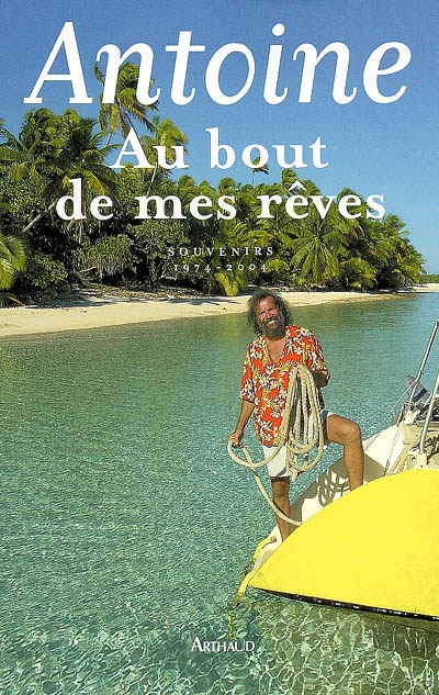 Au bout de mes rêves - 