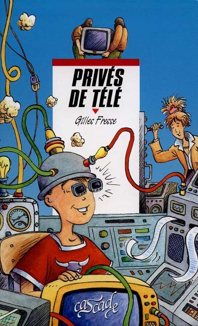 Privés de télé - 