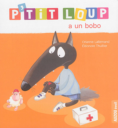 P'tit Loup a un bobo - 