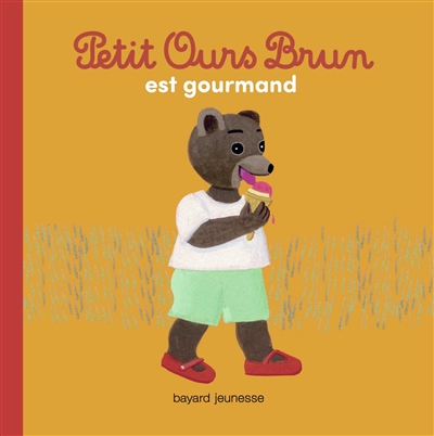 Petit Ours Brun est gourmand - 