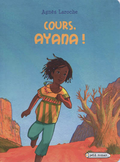 Cours, Ayana ! - 