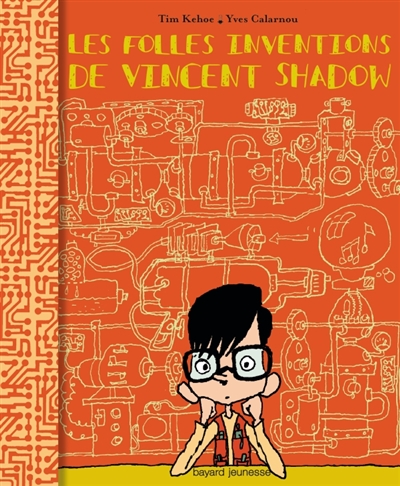 folles inventions de Vincent Shadow (Les) - 