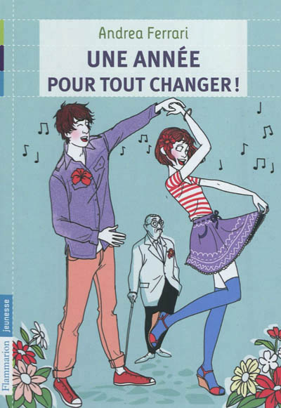 année pour tout changer ! (Une) - 