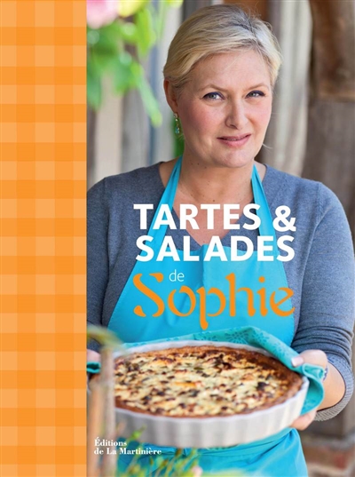 Tartes et salades de Sophie - 