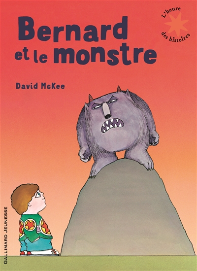 Bernard et le monstre - 