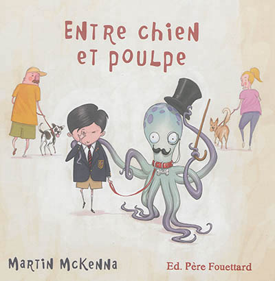 Entre chien et poulpe - 